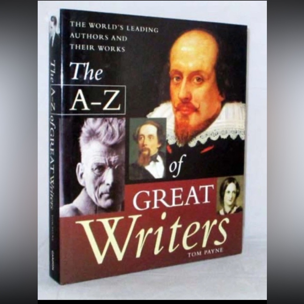 The A-Z Of Great Writers By Tom Payne Hard Cover Book 1-85868-322-x